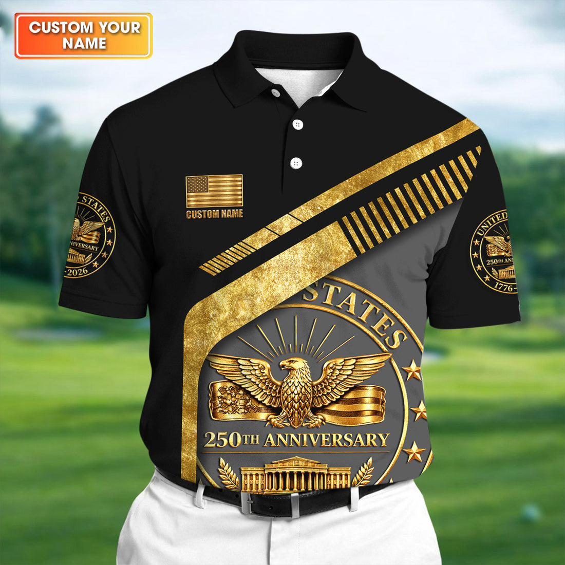 US 250th Anniversary Black And Gold Patriotic 4th Of July Golf Shirt, Custom Name Golf Shirts For Men