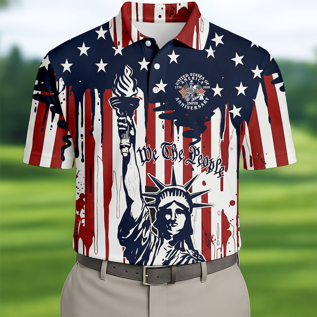 We The People 250 Years Statue Of Liberty And Flag Pattern Patriotic Golf Shirt, Golf Shirts For Men
