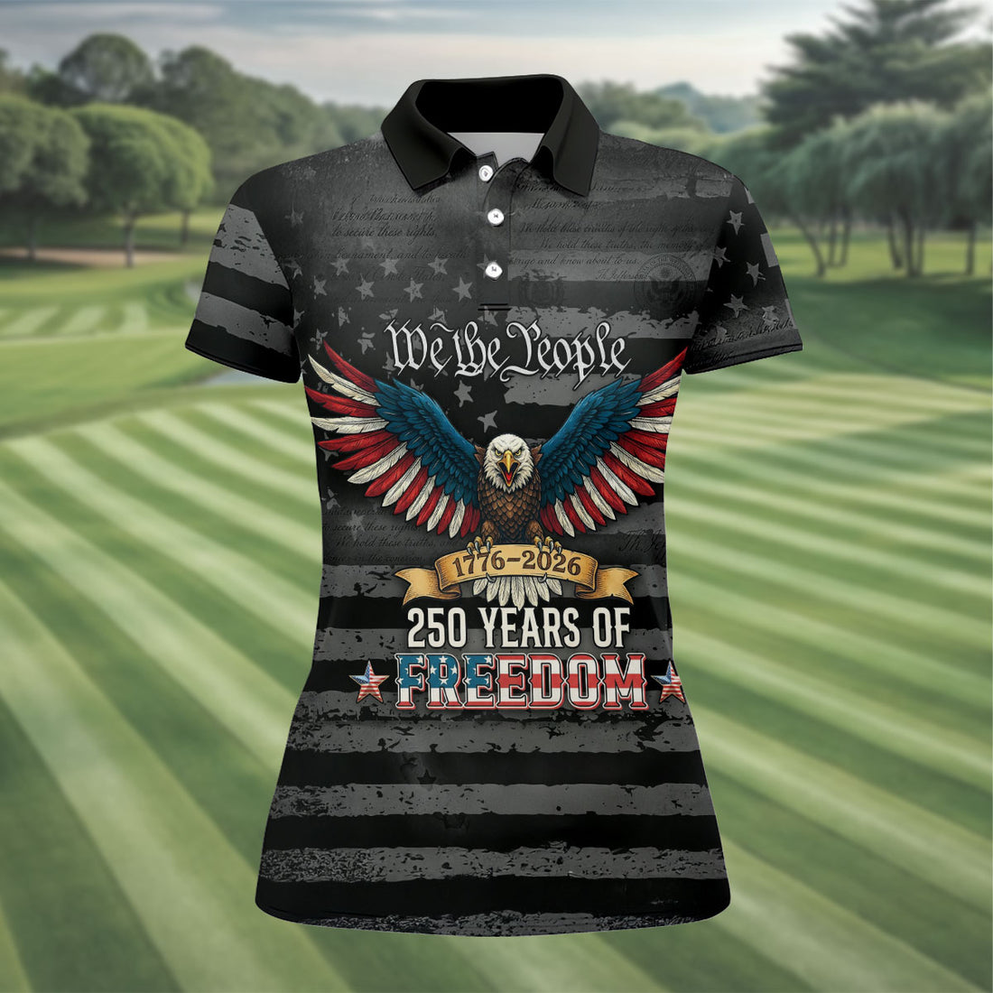 250 Years Of Freedom We The People Patriotic Golf Shirt Featuring American Eagle And Vintage USA Flag Design For Women