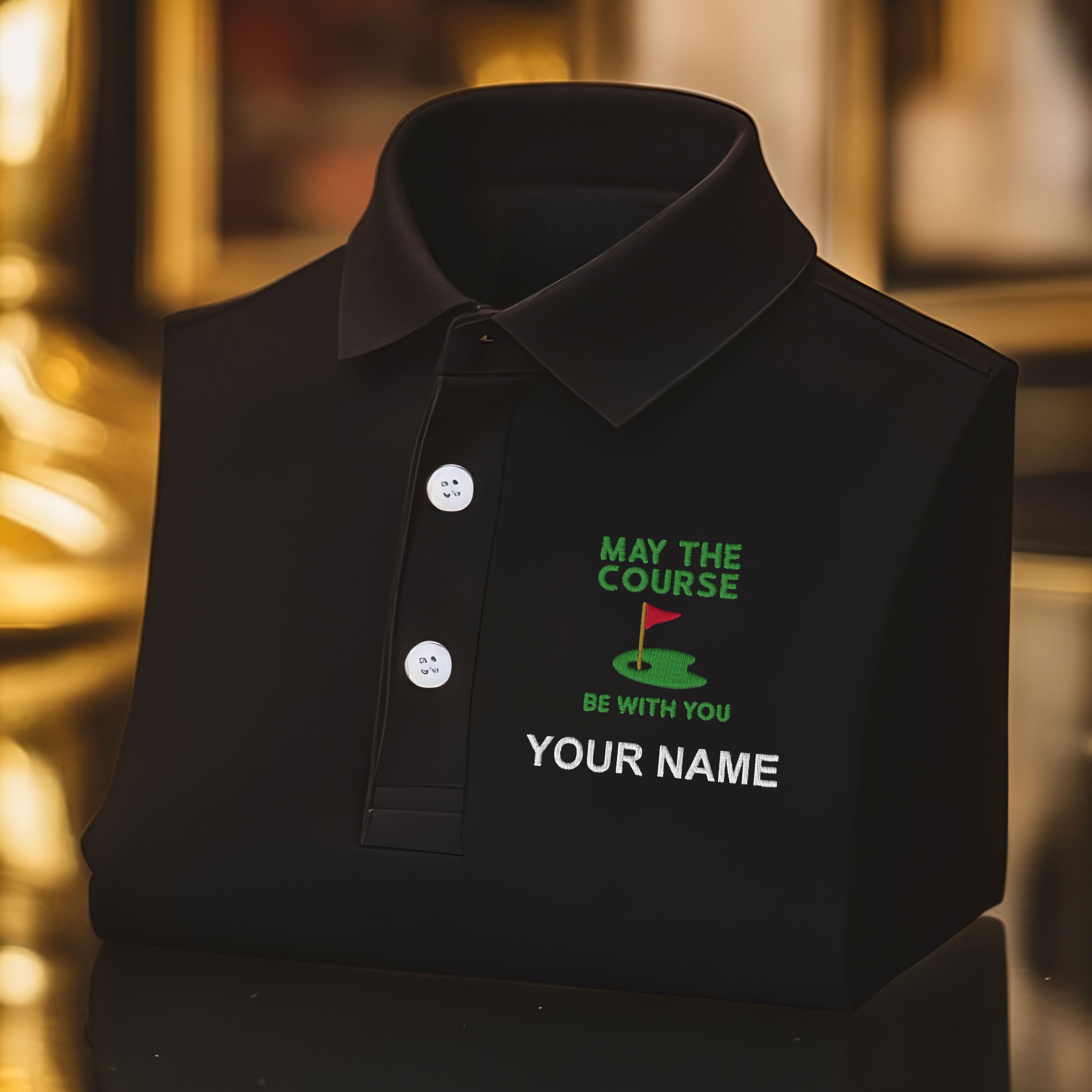 May The Course Be With You Custom Embroidered Golf Polo Shirt, Dad Gol ...