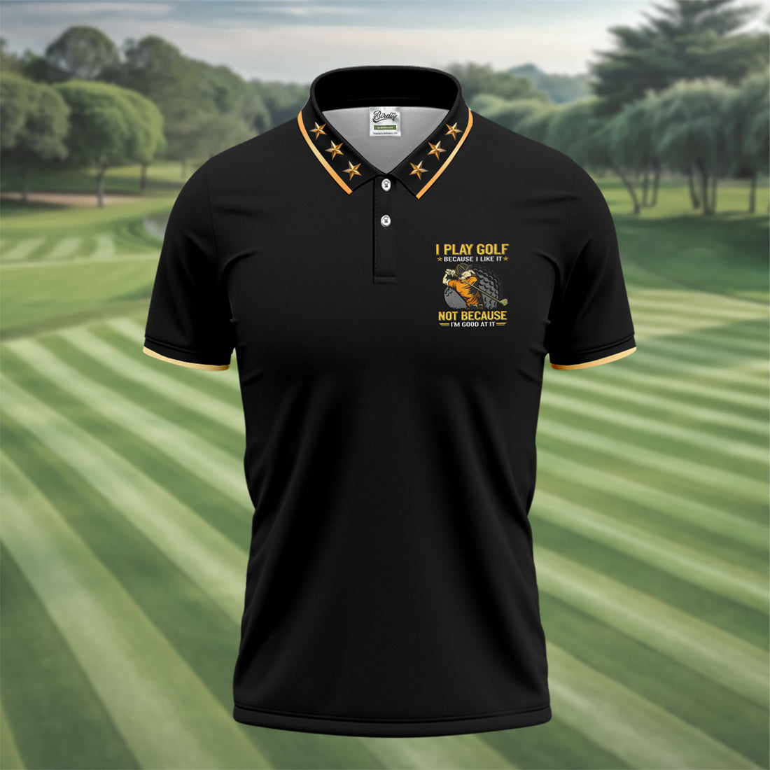 I Play Golf Because I Like It Not Because I'm Good At It Black Golf Shirt, Funny Golf Shirt, Golf Shirts For Men