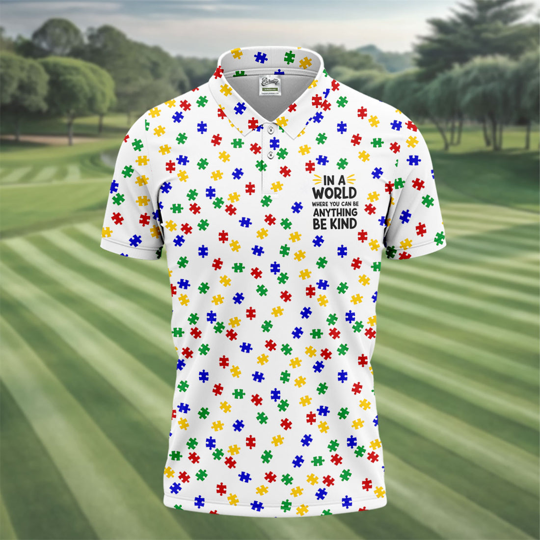 In A World Where You Can Be Anything Be Kind Golf Tops For Men, Autism Awareness Color Golf Shirts For Men