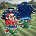Better Not Putt Santa Christmas Golf Shirt, Golf Shirts For Men, Mens Golf Apparel