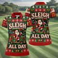 Sleigh All Day Santa Christmas Golf Shirt, Womens Golf Clothing, Golf Gifts For Women