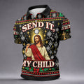 Send It My Child Jesus Christmas Golf Shirt, Mens Golf Polo, Mens Holiday Golf Shirts