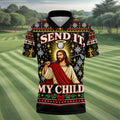 Send It My Child Jesus Christmas Golf Shirt, Mens Golf Polo, Mens Holiday Golf Shirts
