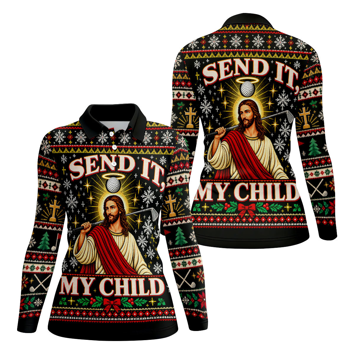 Send It My Child Jesus Christmas Golf Shirt, Ladies Golf Apparel, Womens Golf Apparel