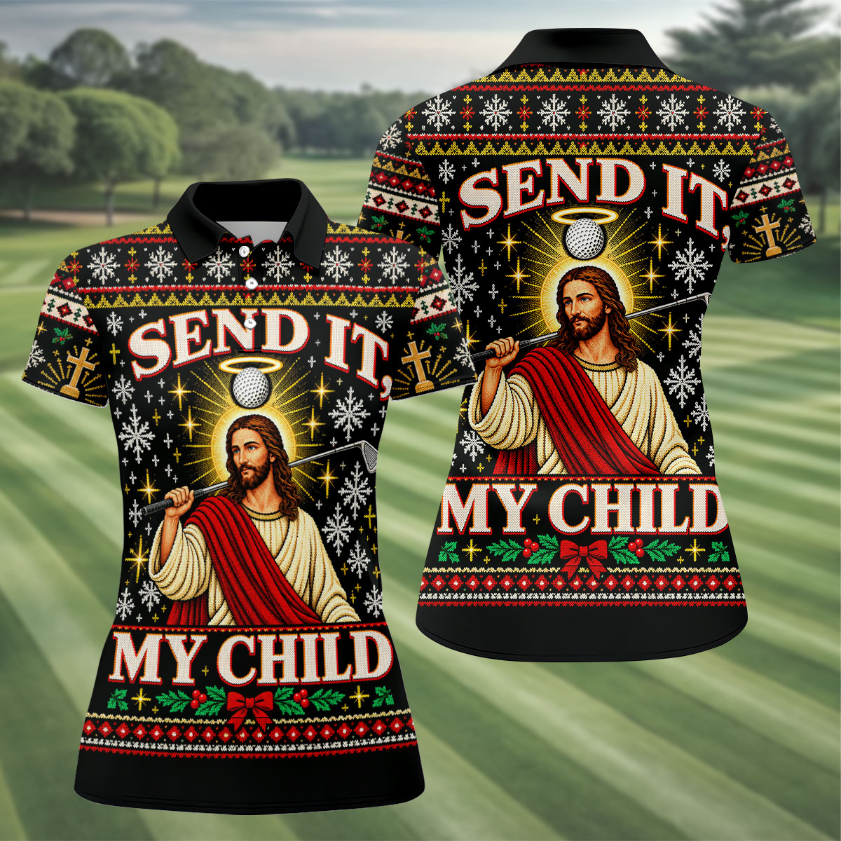 Send It My Child Jesus Christmas Golf Shirt, Ladies Golf Apparel, Womens Golf Apparel