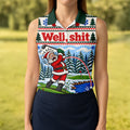 Well Shit Santa Golfer Christmas Golf Shirt, Ladies Golf Tops, Golf Gifts For Women