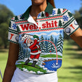 Well Shit Santa Golfer Christmas Golf Shirt, Ladies Golf Tops, Golf Gifts For Women