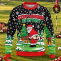 Stop Looking At My Putt Ugly Christmas Sweater, Christmas Golf Gift, Christmas Gifts - View 1