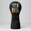 A Good Day Starts With Golf Cart And Beer Headcover, Golf And Beer Gift, Golfer Gift