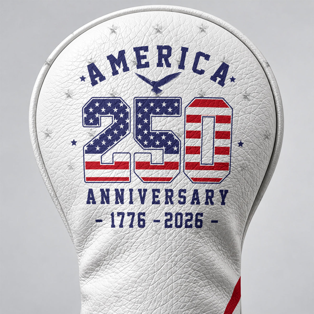 America 250 Anniversary 1776-2026 Flag Golf Head Cover, Golf Gift, Gift For Golfers