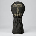 Not All Who Wander Are Lost Camo Bigfoot Headcover, Golf Gift For Men, Fun Golf Gift