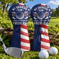 My Drinking Team Has A Golfing Problem Golf Head Cover, Golf Lover Gift, Golfer Gift