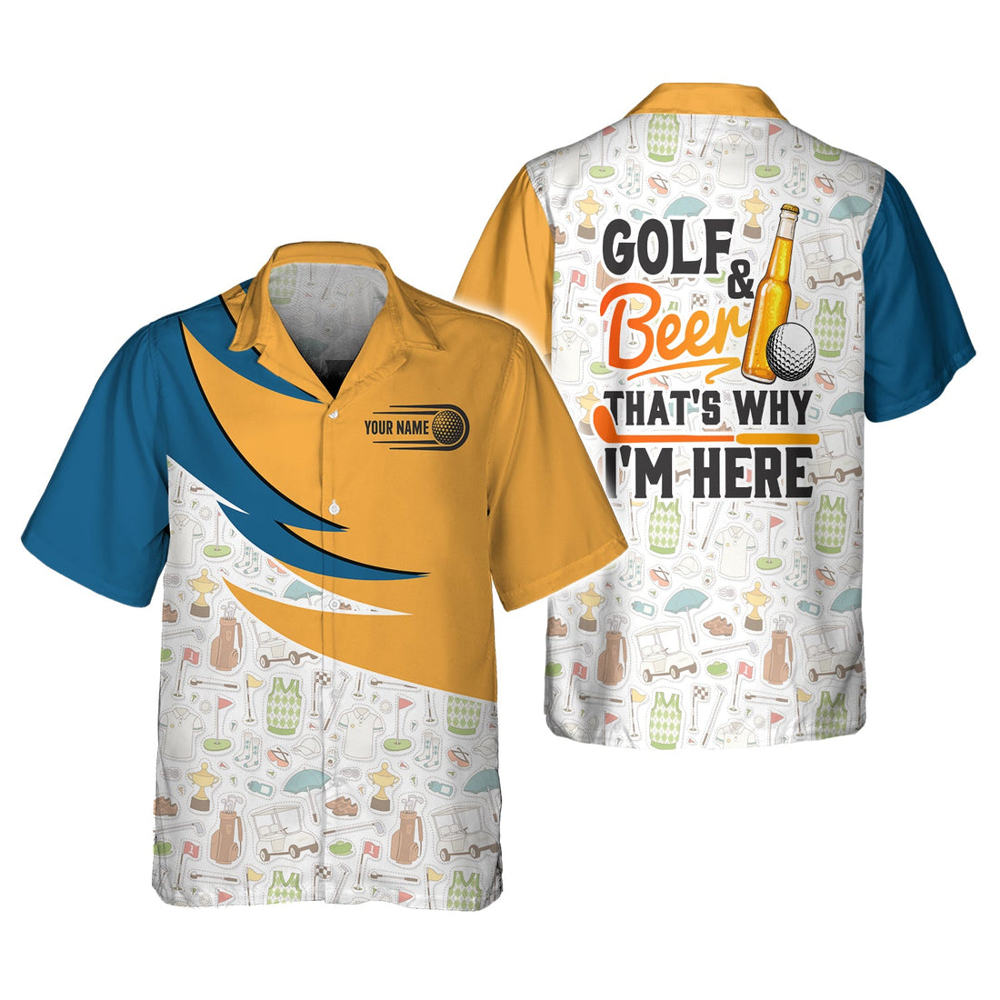 Golf And Beer That’s Why I’m Here - Personalized Name 3D Hawaiian Shirt Gift For Golfer