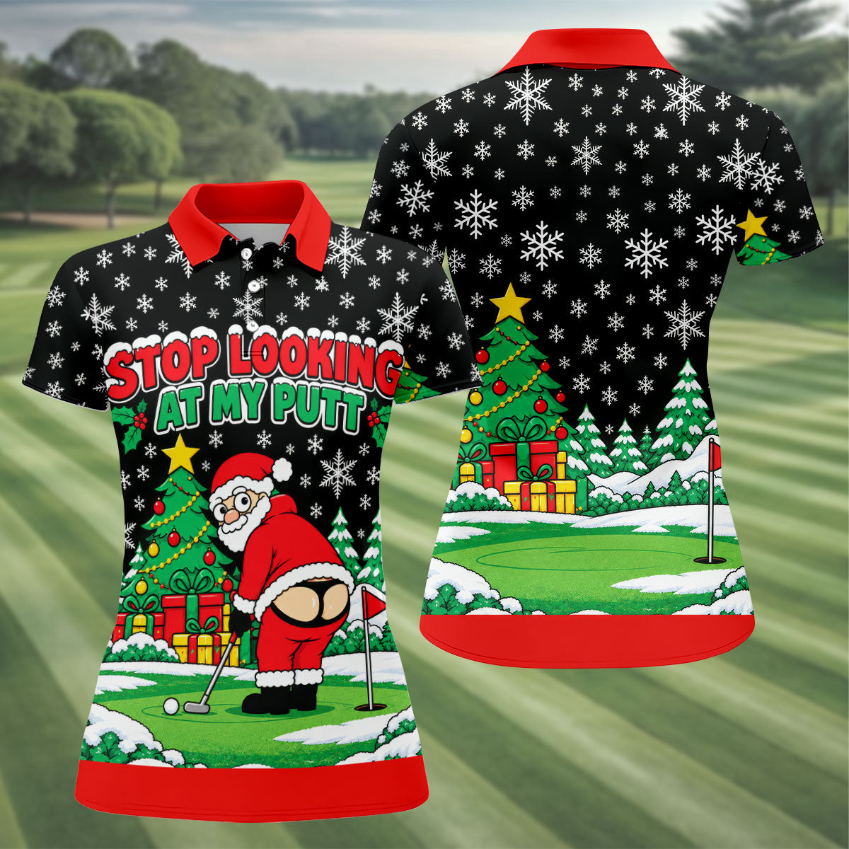 Christmas Stop Looking At My Putt Golf Shirt, Ladies Golf Shirts, Ladies Golf Apparel